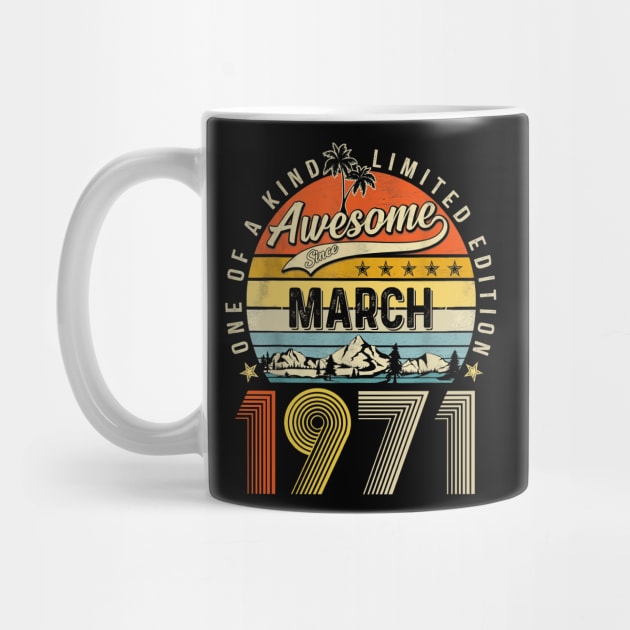 Awesome Since March 1971 Vintage 52nd Birthday by PlumleelaurineArt